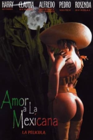 Poster Amor a la mexicana (2003)