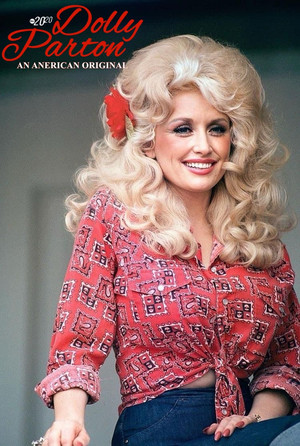 Dolly Parton: An American Original – Special Edition of 20/20