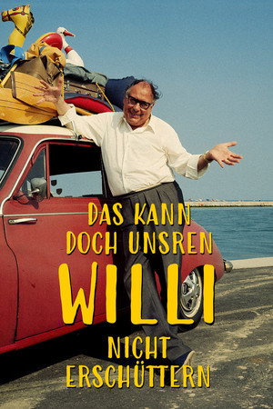 That Can't Shake Our Willi!
