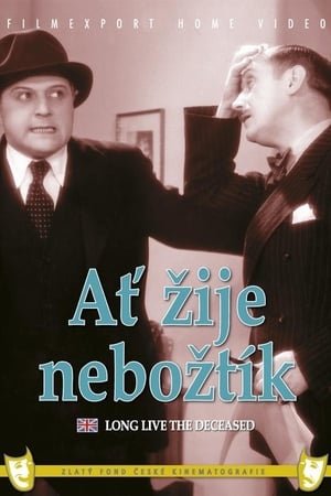 Ať žije nebožtík 1935