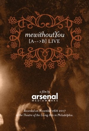 Poster mewithoutYou [ A → B ] Live (2018)