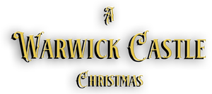 A Warwick Castle Christmas
