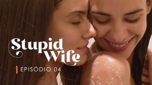 Stupid Wife: 3×4