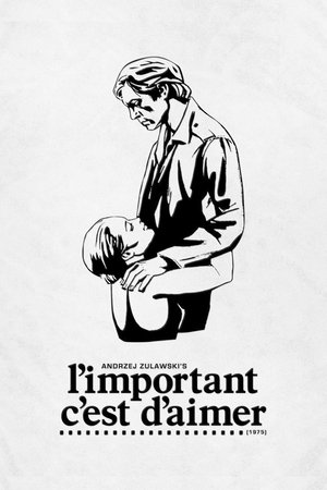 L'Important c'est d'aimer L'Important c'est d'aimer