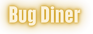 Bug Diner
