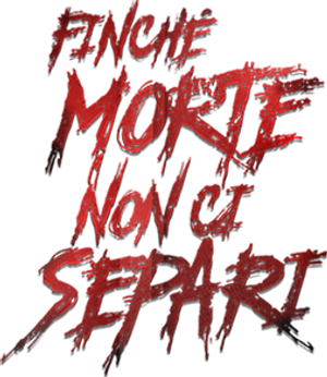 Finché morte non ci separi (2019) ITA Streaming official logo