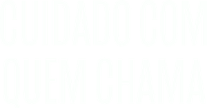 Cuidado com Quem Chama — Logos 2