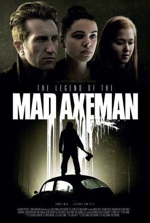 Poster The Legend of the Mad Axeman (2017)