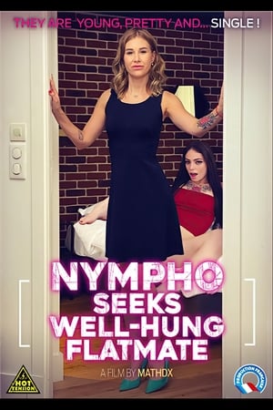 Poster Nympho Seeks Well Hung Flatmate (2020)