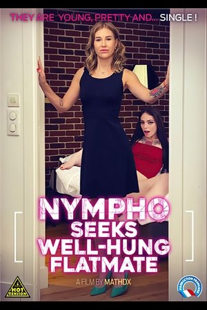 Poster Nympho Seeks Well Hung Flatmate (2020)