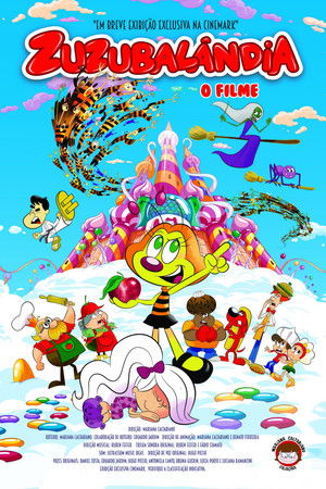 Zuzubalândia: O Filme
