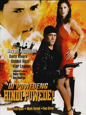 Poster 'Di Puwedeng Hindi Puwede 1999