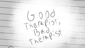 Good Therapist, Bad Therapist still 1
