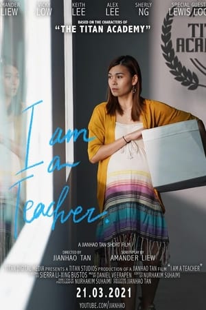 Poster I Am A Teacher (2021)