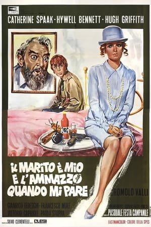 Poster Il marito è mio e l'ammazzo quando mi pare (1968)