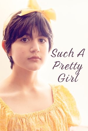Such A Pretty Girl