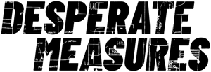 Desperate Measures — Logos 2