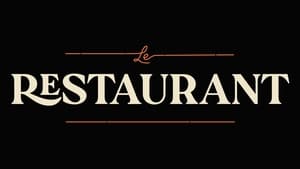 poster Le Restaurant