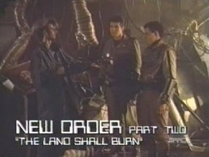 Captain Power and the Soldiers of the Future New Order: The Land Shall Burn (2)