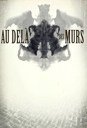 Au-delà des murs Au-delà des murs