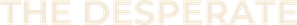 The Desperate — Logos 1