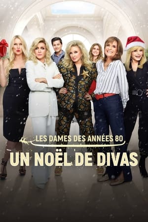 Les dames des années 80 : Un Noël de divas