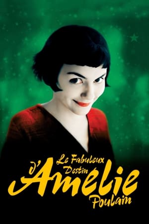 Poster Le Fabuleux Destin d'Amélie Poulain 2001