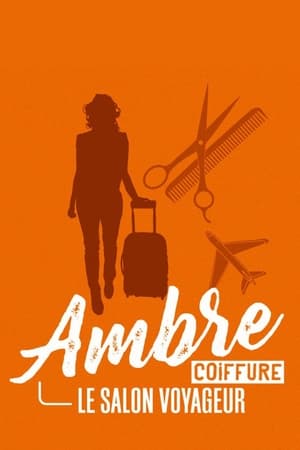 Poster Ambre coiffure, le salon voyageur 2023