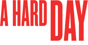 A Hard Day