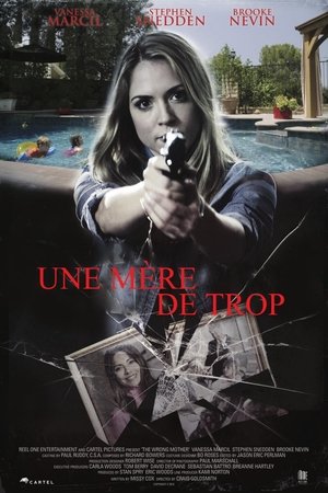 Une Mère de Trop Une Mère de Trop