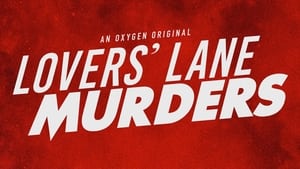 Lovers’ Lane Murders