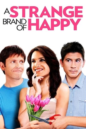 Poster A Strange Brand of Happy (2013)