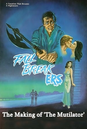 Poster Fall Breakers: The Making of 'The Mutilator' 2016