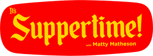 It's Suppertime!