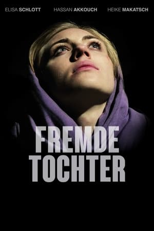 Fremde Tochter 2017