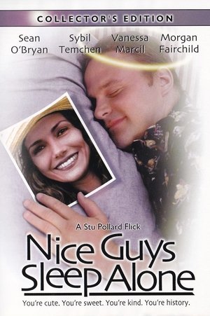 Nice Guys Sleep Alone