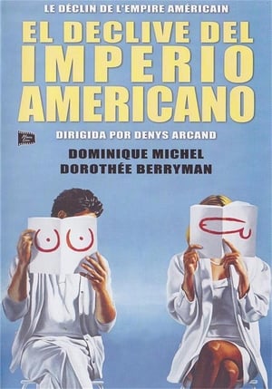 Poster El Declive Del Imperio Americano 1986