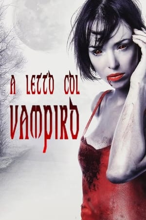 Poster A letto col vampiro 2008