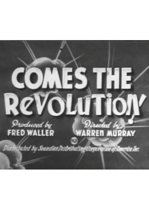 Comes the Revolution 3