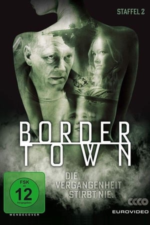 Bordertown: Staffel 2