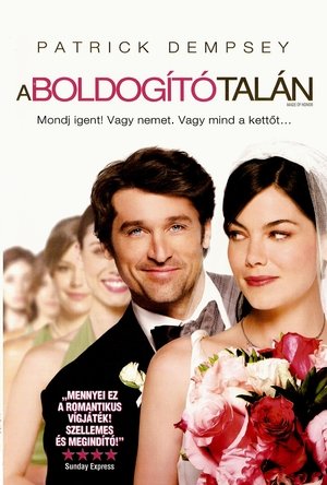 A boldogító talán (2008)