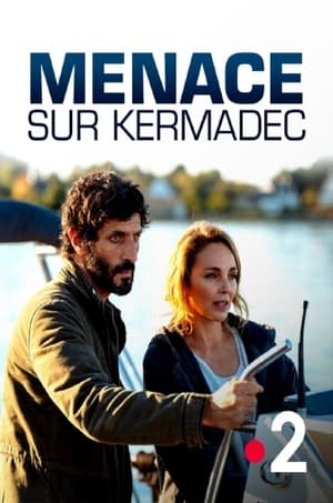 Voir Film Menace sur Kermadec streaming VF gratuit complet