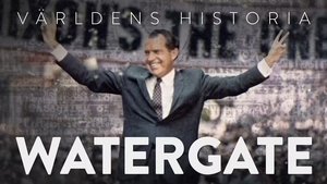 Världens Historia - Watergate