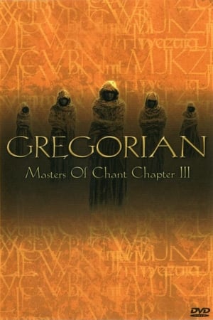 Poster Gregorian: Masters Of Chant (Chapter 3) 2002