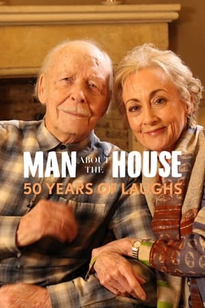 Poster Man About the House: 50 Years of Laughs 2023