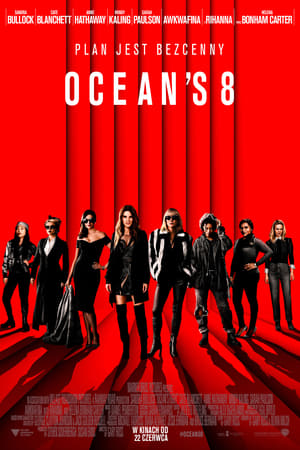 Oceans 8 cały film online