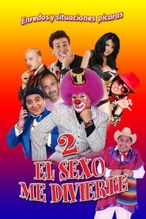 Poster El sexo me divierte 2 (2016)