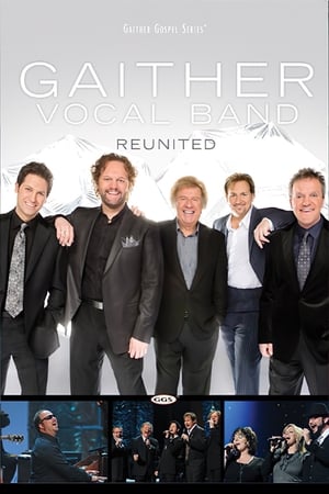 Poster Gaither Vocal Band: Reunited 2010