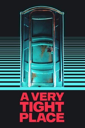Poster A Very Tight Place 2019