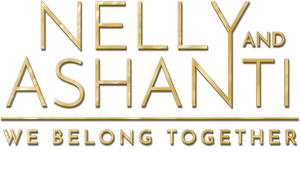 Nelly & Ashanti: We Belong Together